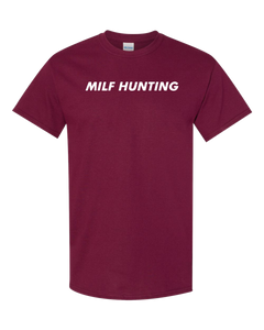 Milf Hunting maroon T-shirt