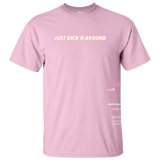 Just Dick'n Around Light pink T-shirt